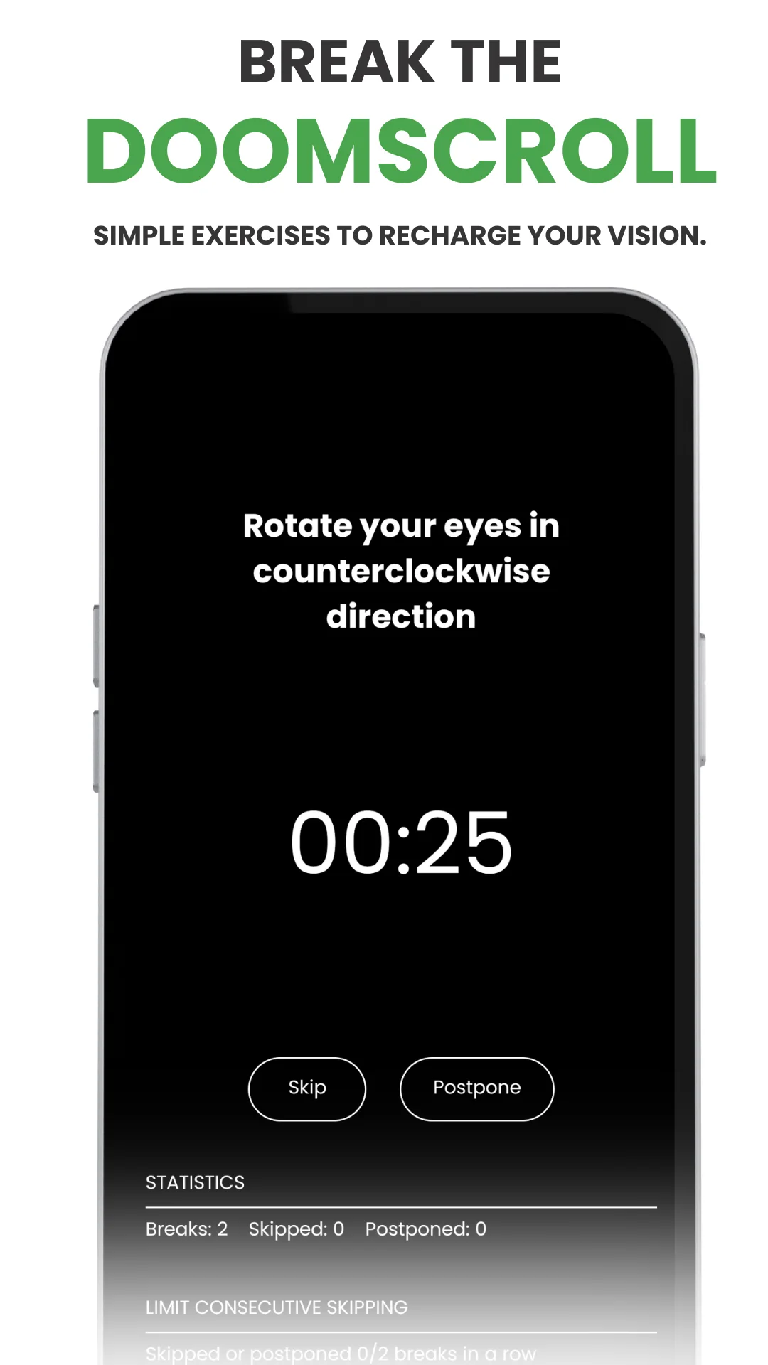 Eye Saver active break screen with an eye exercise, skip, and postpone controls